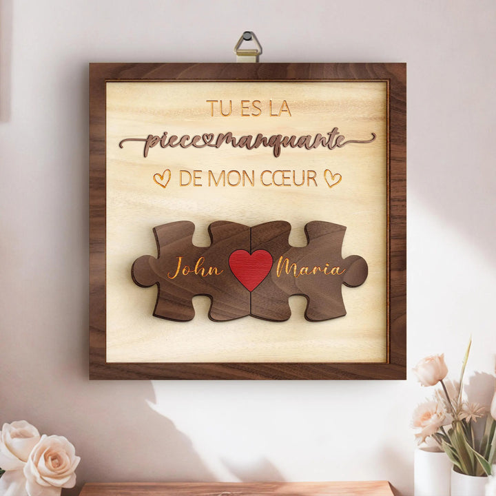 Panneau en bois personnalisé pour couple.,Tu es la pièce manquante de mon cœur,Cadeau avec prénoms gravés