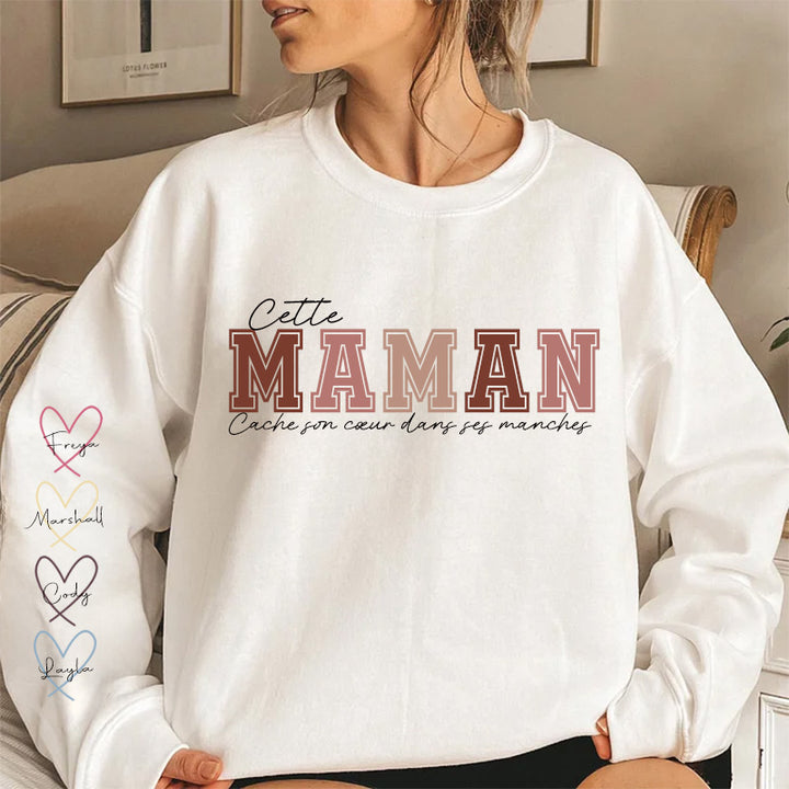 Sweat-shirt brodé - Cette maman porte son cœur sur sa manche