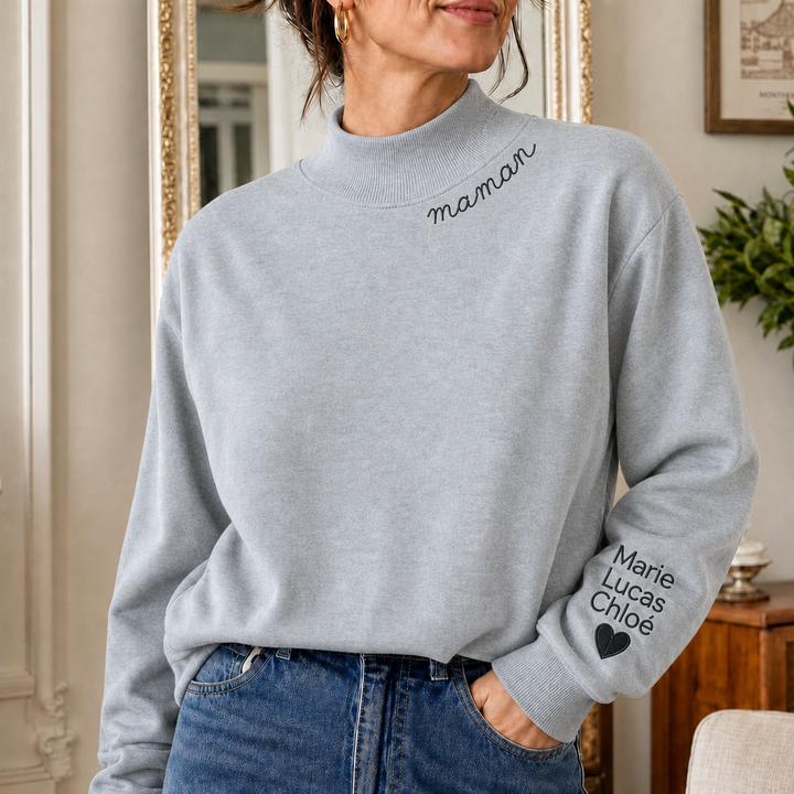 Sweat-shirt Maman à Col Montant Brodé Personnalisé avec Prénom d’Enfant sur la Manche – Cadeau pour Maman