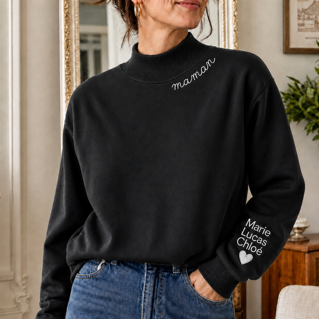 Sweat-shirt Maman à Col Montant Brodé Personnalisé avec Prénom d’Enfant sur la Manche – Cadeau pour Maman