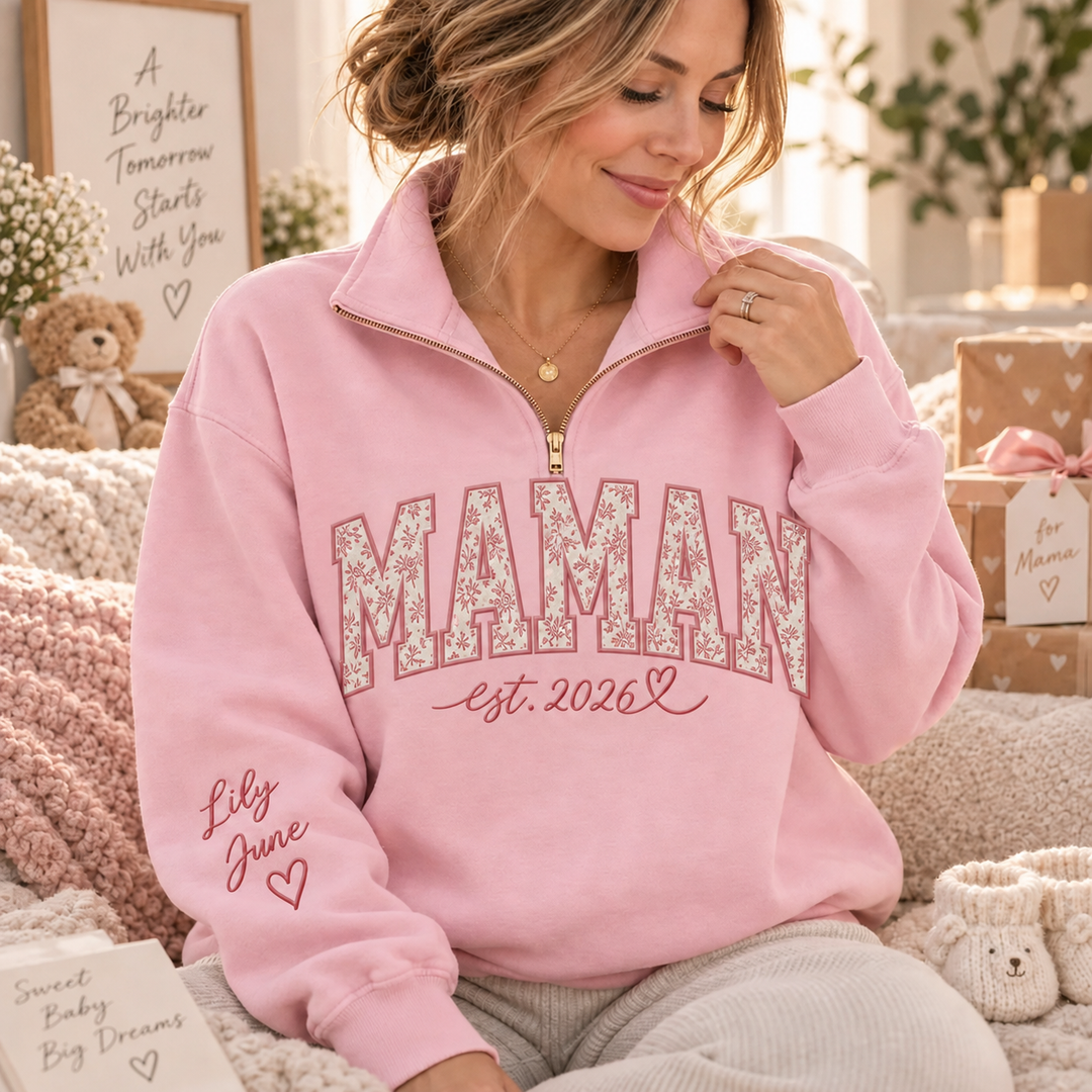 Sweat-shirt à Quart de Zip Brodé MAMAN avec Appliqué et Année EST, Cadeau Personnalisé Famille