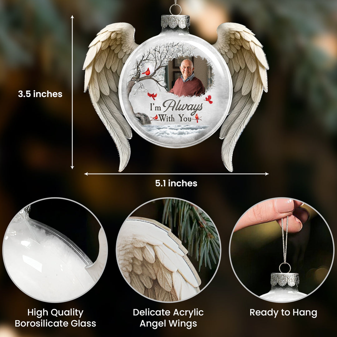 Ornement de Noël « Je suis toujours avec toi » - Ornement photo commémoratif personnalisé en verre
