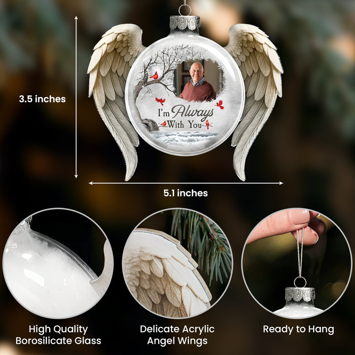 Ornement de Noël « Je suis toujours avec toi » - Ornement photo commémoratif personnalisé en verre