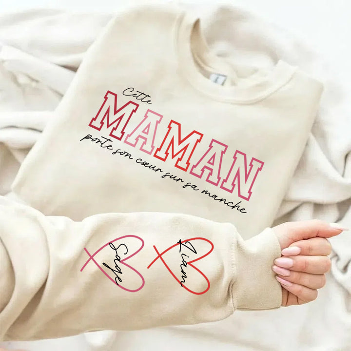 Sweat personnalisé pour Maman – Cette Maman porte son cœur sur sa manche