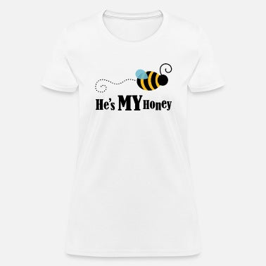 He's My Honey-T-shirts pour couples avec texte personnalisé