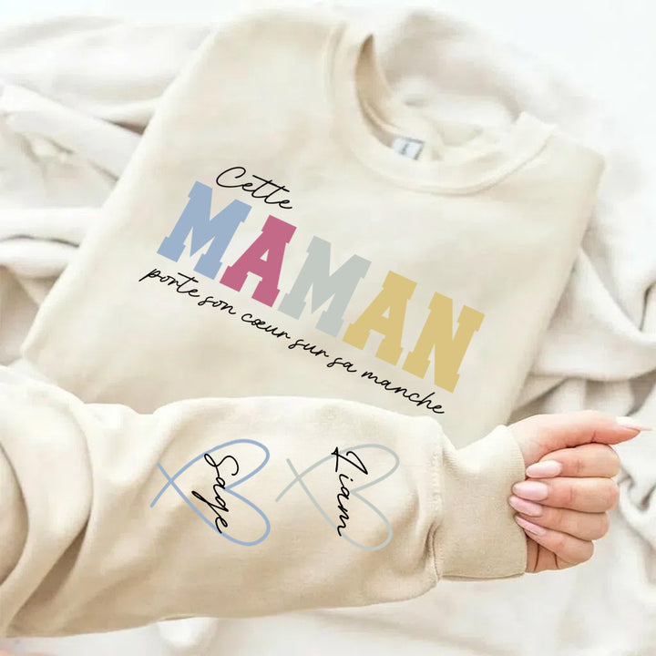 Sweat personnalisé pour Maman – Cette Maman porte son cœur sur sa manche