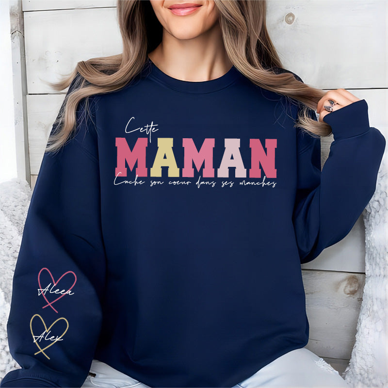 Sweat-shirt brodé - Cette maman porte son cœur sur sa manche
