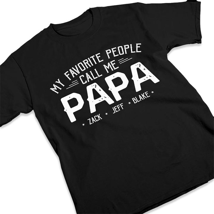Mes gens bien-aimés m'appellent papa - Sweat-shirt personnalisé pour la famille