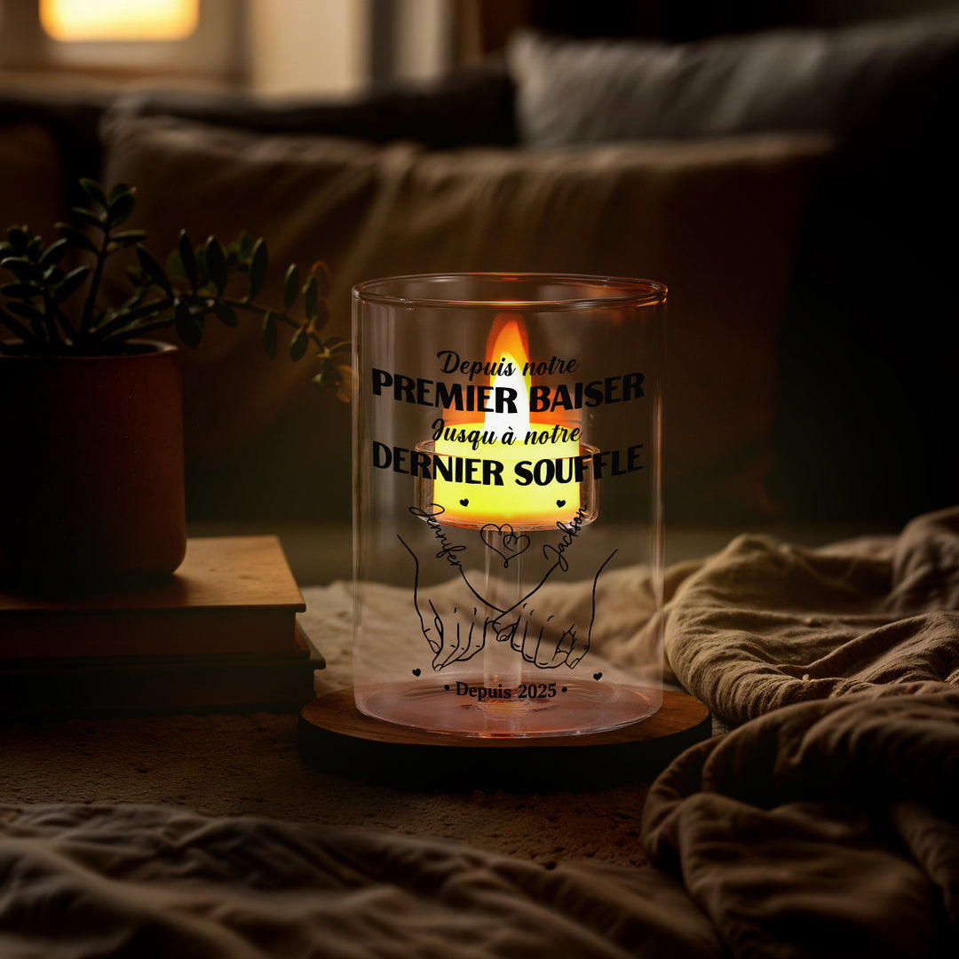 Bougeoir en Verre personnalisé sans bougoie - Depuis notre premier baiser jusqu'à notre dernier souffle
