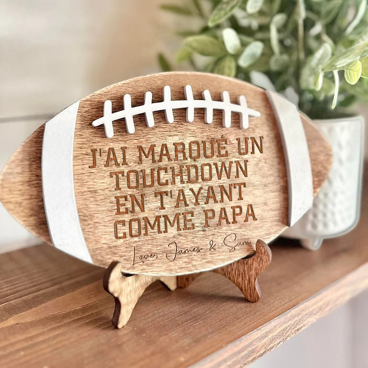 Panneau de football pour les papas - Nous avons marqué un touchdown en vous choisissant comme PAPA
