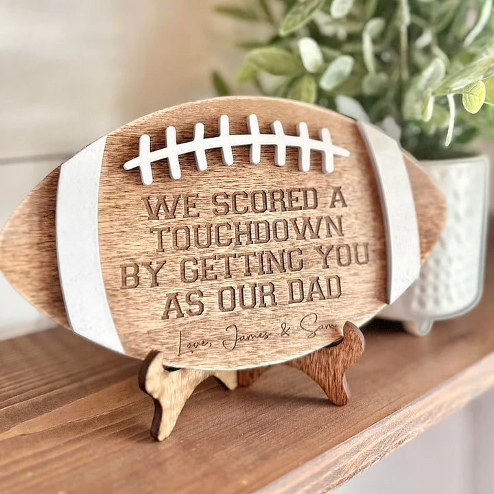 Panneau de football pour les papas - Nous avons marqué un touchdown en vous choisissant comme PAPA